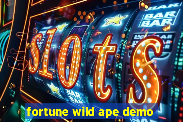 fortune wild ape demo